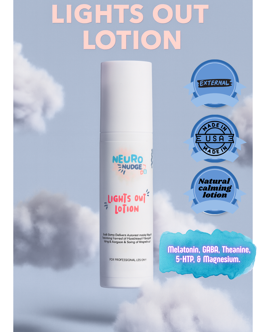 Lights Out Lotion